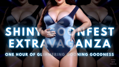 One Hour Of Glimmering Gooning Goodness- The Shiny Goonfest Extravaganza By Goddess Anna, Your Posh English Financial Dominatrix