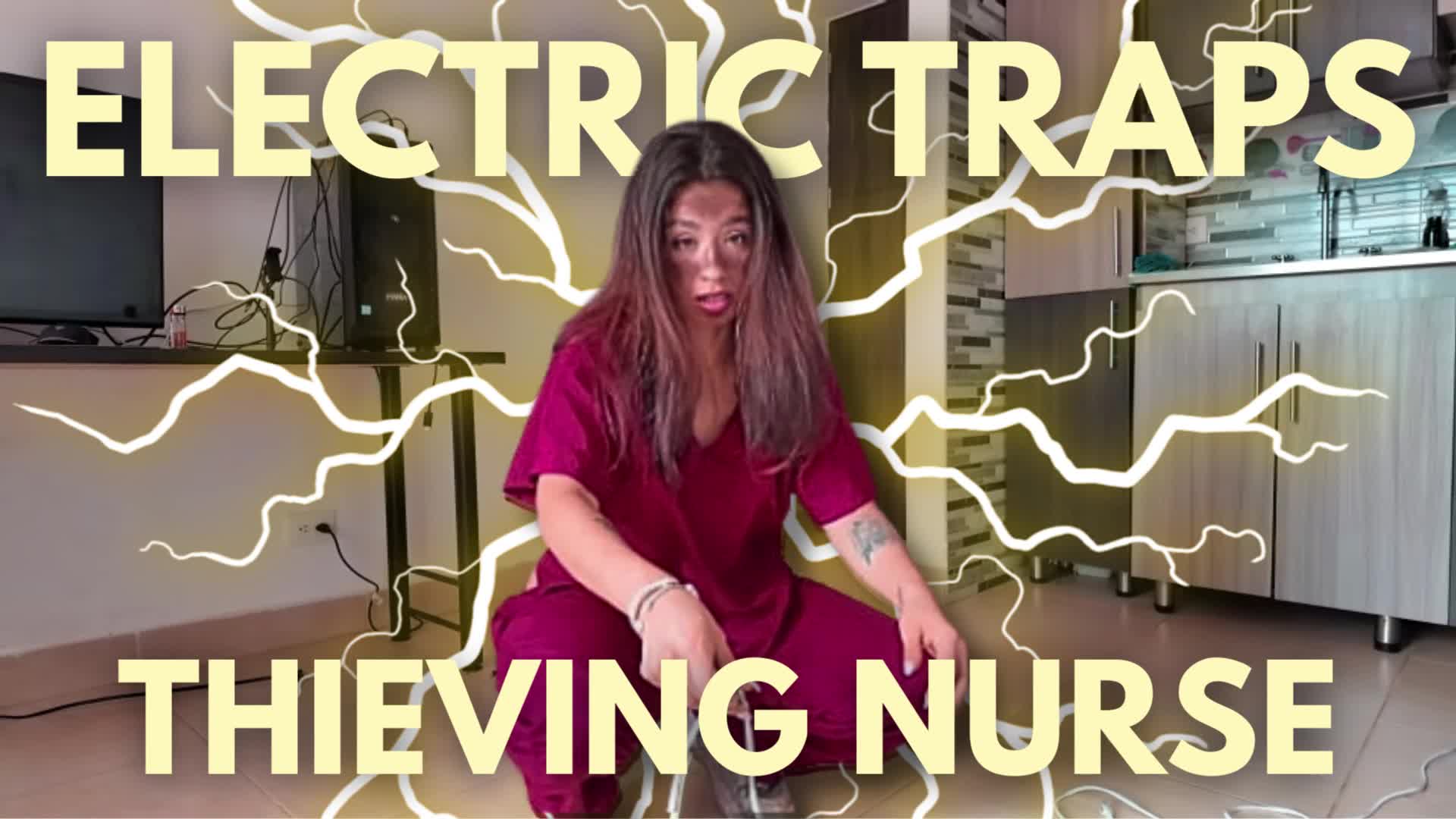 Electrictraps Thieving Nurse