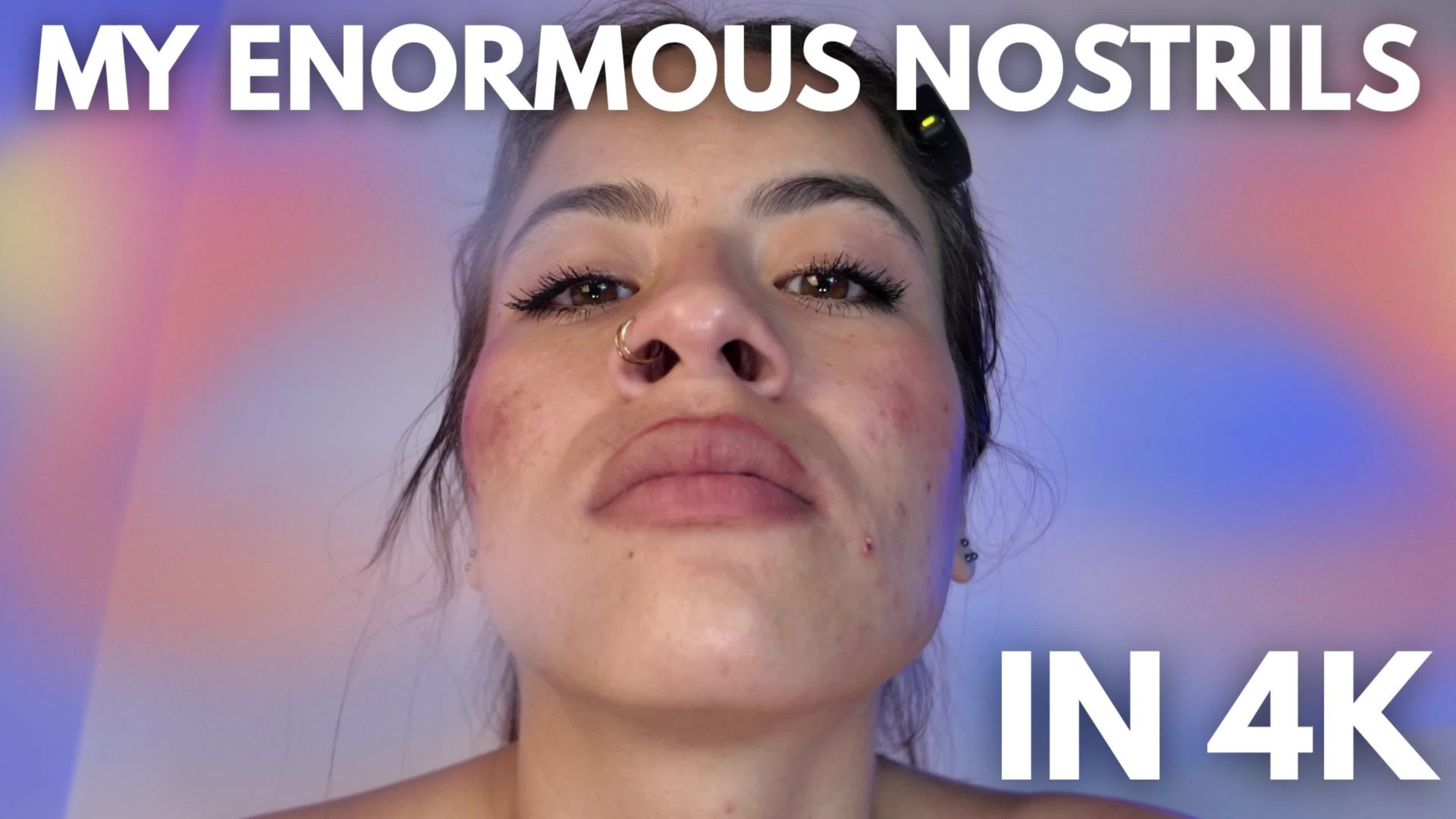 My Enormous Nostrils In 4k