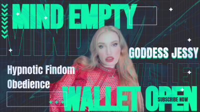 Mind Empty, Wallet Open- Mesmerising Findom Obedience