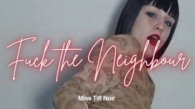 Fucking The Neighbour