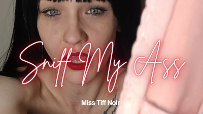 Sniff My Ass