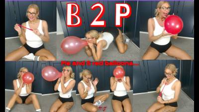 B2P 5 Red Balloons And Me... Mouth Inflate To Pop