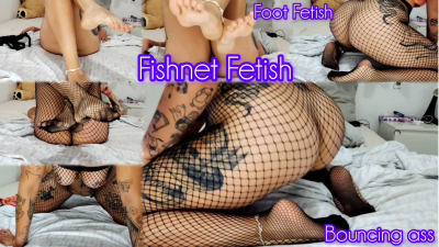 Playing With My Body While I'm Using My Favorite And Sexies Fishnets- Fishnet Fetish + Foot Fetish