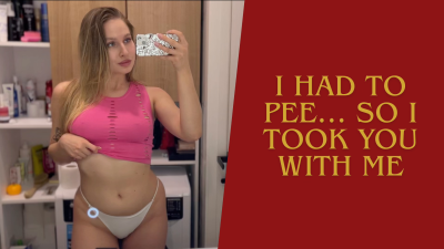 I Had To Pee... So I Took You With Me (Real Pissing, Blonde Solo, Bathroom Intimacy)