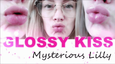 Glossy Kiss
