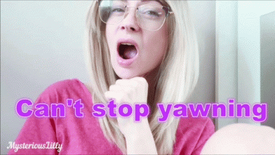 Can't Stop Yawning By Mysterious Lilly