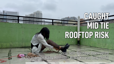Real Risky Self-Bondage With An Unexpected Interruption On The Rooftop! Wearing A Sexy Black Korean Spicy Girl Skirt, Black Letter-Pattern Stockings, And A Soft Cardigan, I Sit On The Open Rooftop Floor Under A Light Drizzle And Begin My Self-Bondage