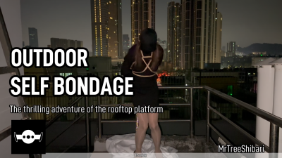Outdoor Self Bondage: The Thrilling Adventure Of The Rooftop Platform- Including Arms
