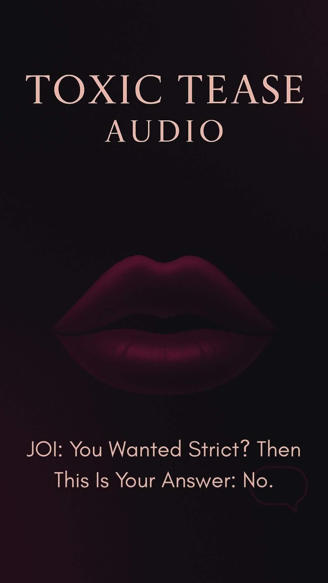 You Wanted Strict.. Then This Is Your Answer Is No. JOI Tease And Deny