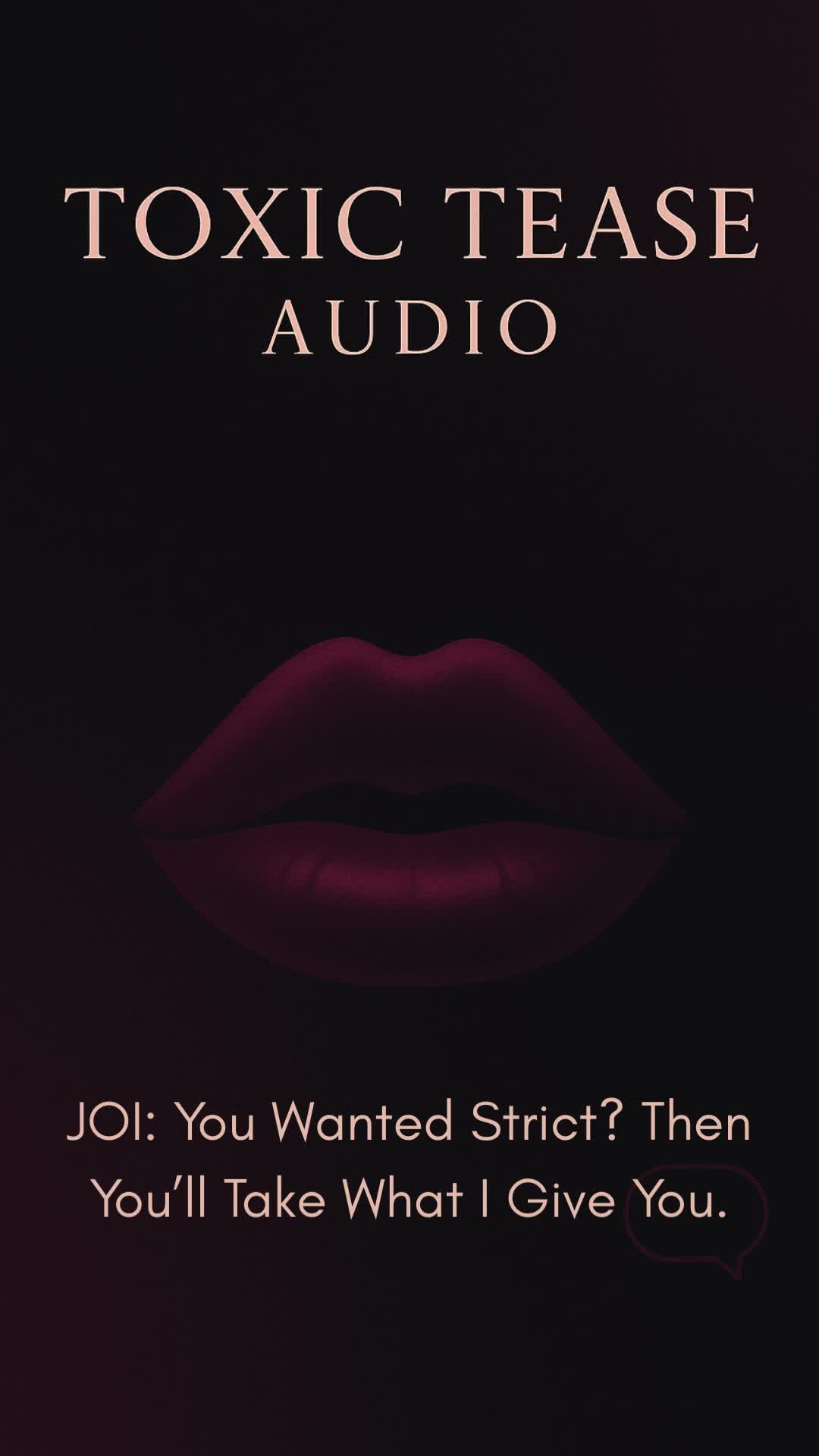 You Wanted Strict... Then You'll Take What I Give You. -- Femdom Obedience JOI