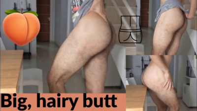 Big, Hairy Butt