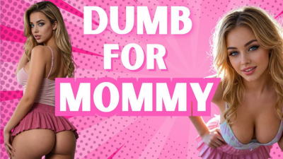 Dumb For Step-Mommy-Domme
