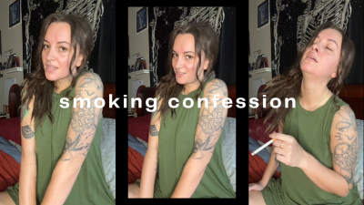 Your Girlfriend Confesses Her Smoking Addiction