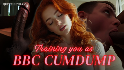 Training You As BBC Cumdump