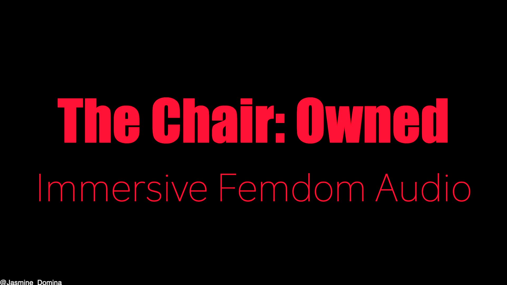 The Chair: Owned