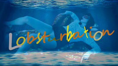 Lobsturbation