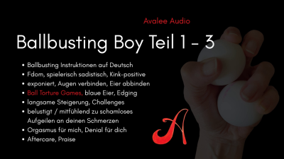 Ballbusting Boy Bundle | Avalee Audio | German | JOI | Cbt | Edging | Denial | Playful | Kink Positive | Harte Hand | Keine Harten Worte