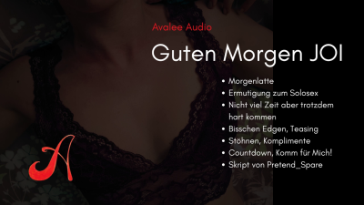 Guten Morgen JOI | Avalee Audio | German | Morgenlatte | Sinnlich