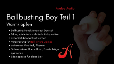 Ballbusting Boy Teil 1 | Avalee Audio | German | JOI | Cbt | Edging | Slow Burn | Playful | Kink Positive | Harte Hand | Keine Harten Worte