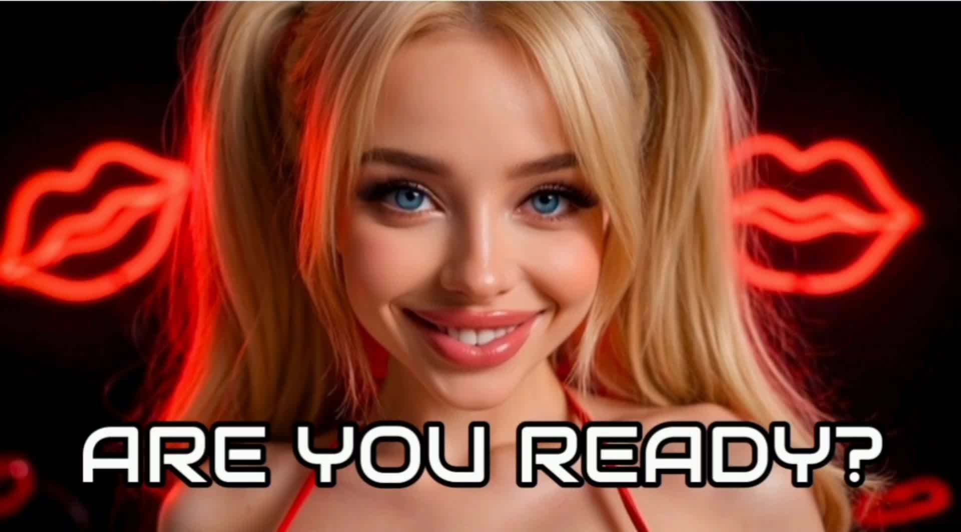 Are You Ready?