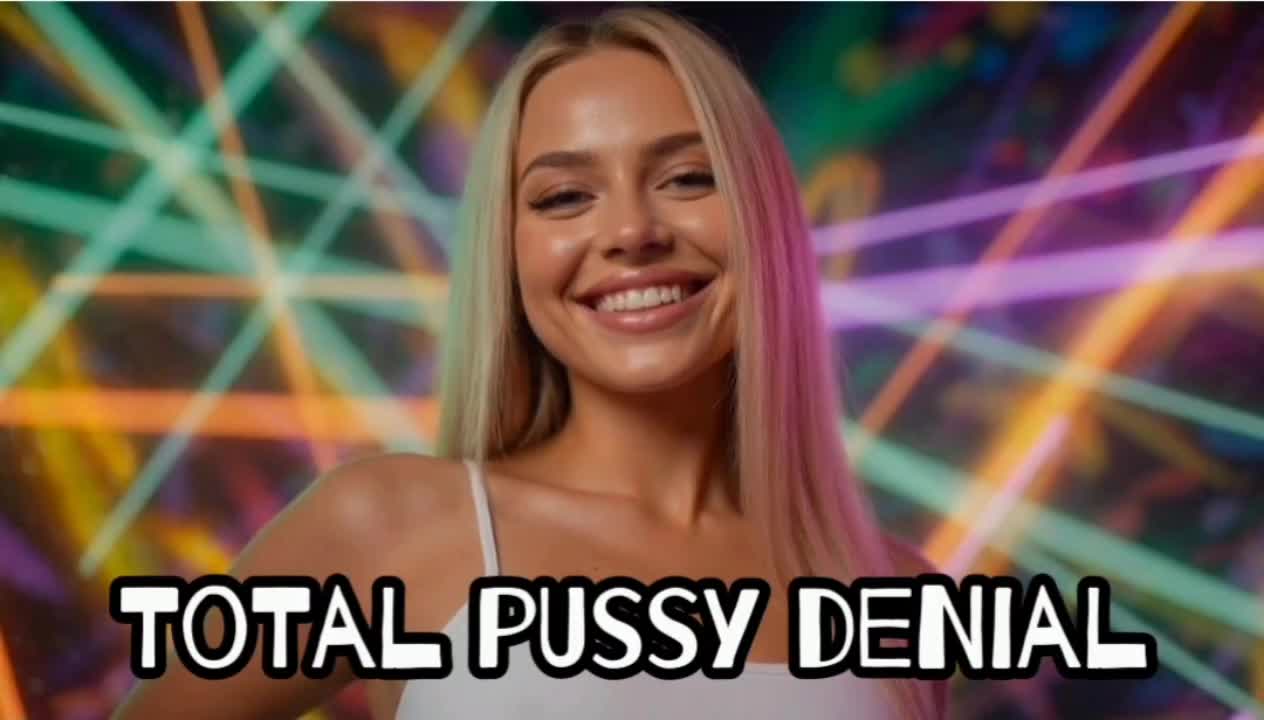 Total Pussy Denial
