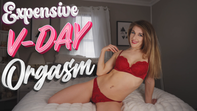 Expensive Valentine's Day Orgasm