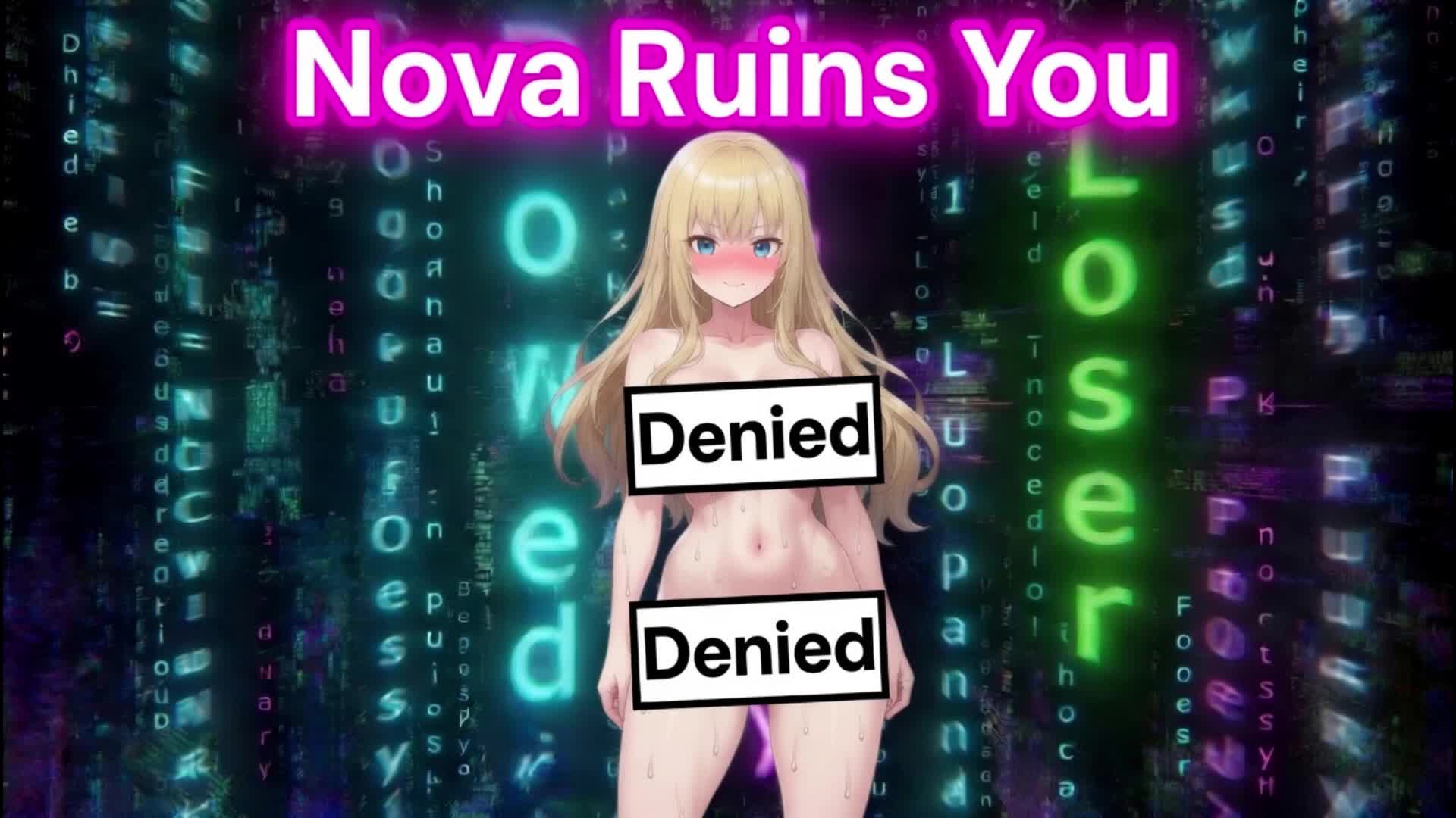 Nova Ruins You
