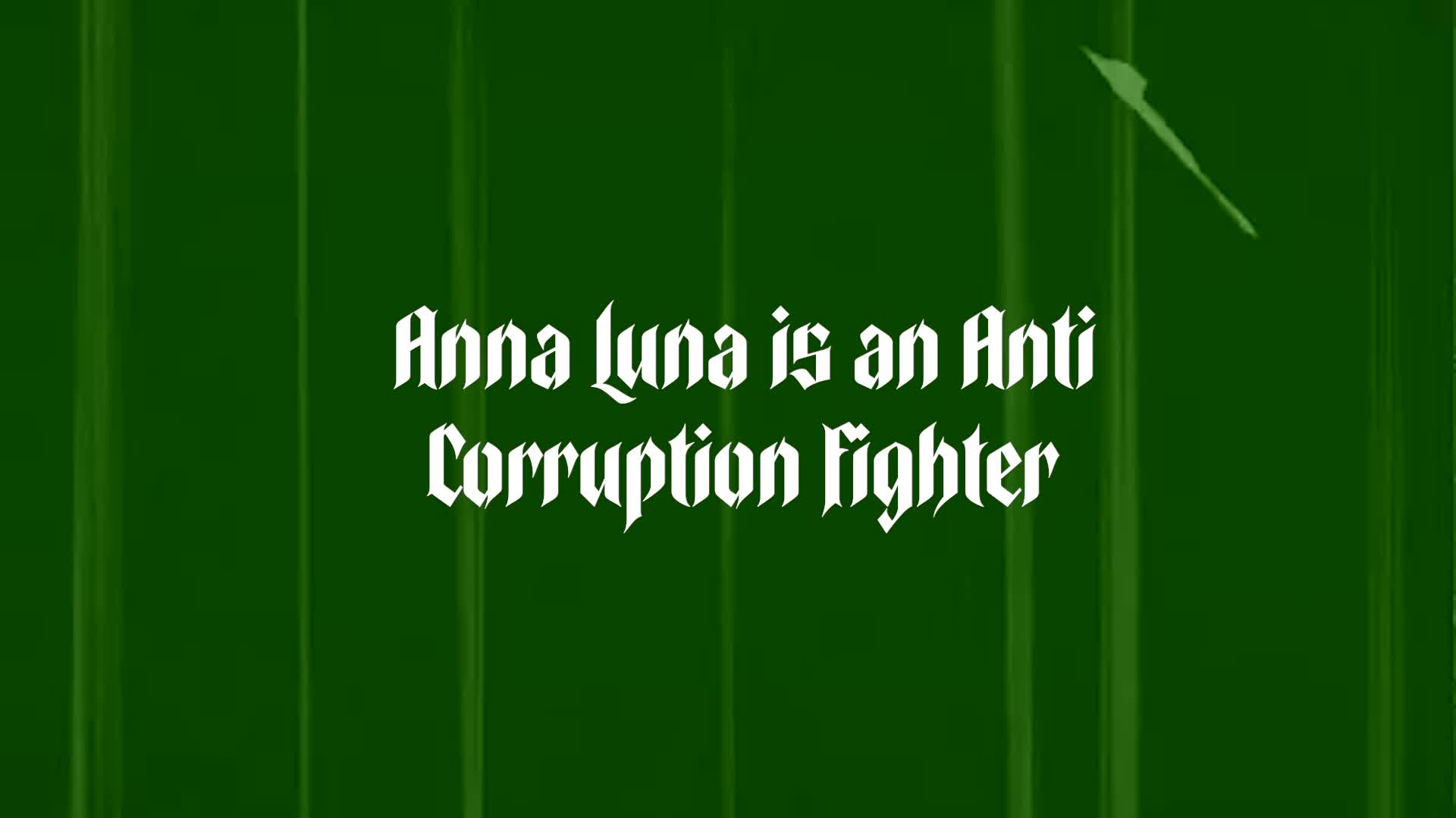Anna Luna Is An Anti Corruption Fighter