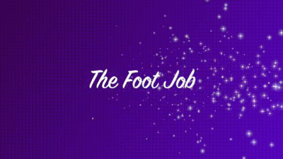 The Foot Job