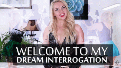My Dream Interrogation Scenario