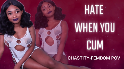 Hate When You Cum