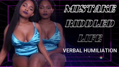 Mistake Riddled Life
