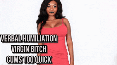 Virgin Bitch Cums Too Quick