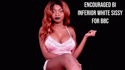Inferior White Sissy For BBC