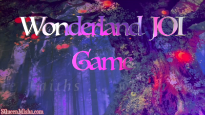 Wonderland JOI Game