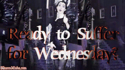 Ready To Suffer For Wednesday?