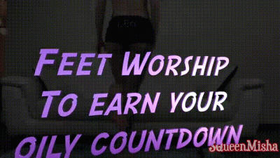 Feet Worship To Earn Your Oily Countdown