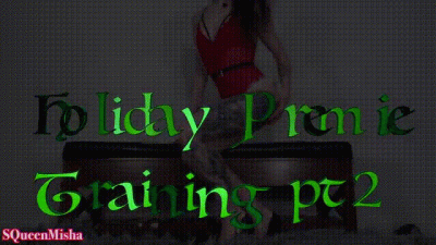 Holiday Premie Training Pt2