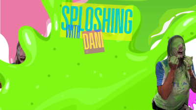 Sploshing With Dani
