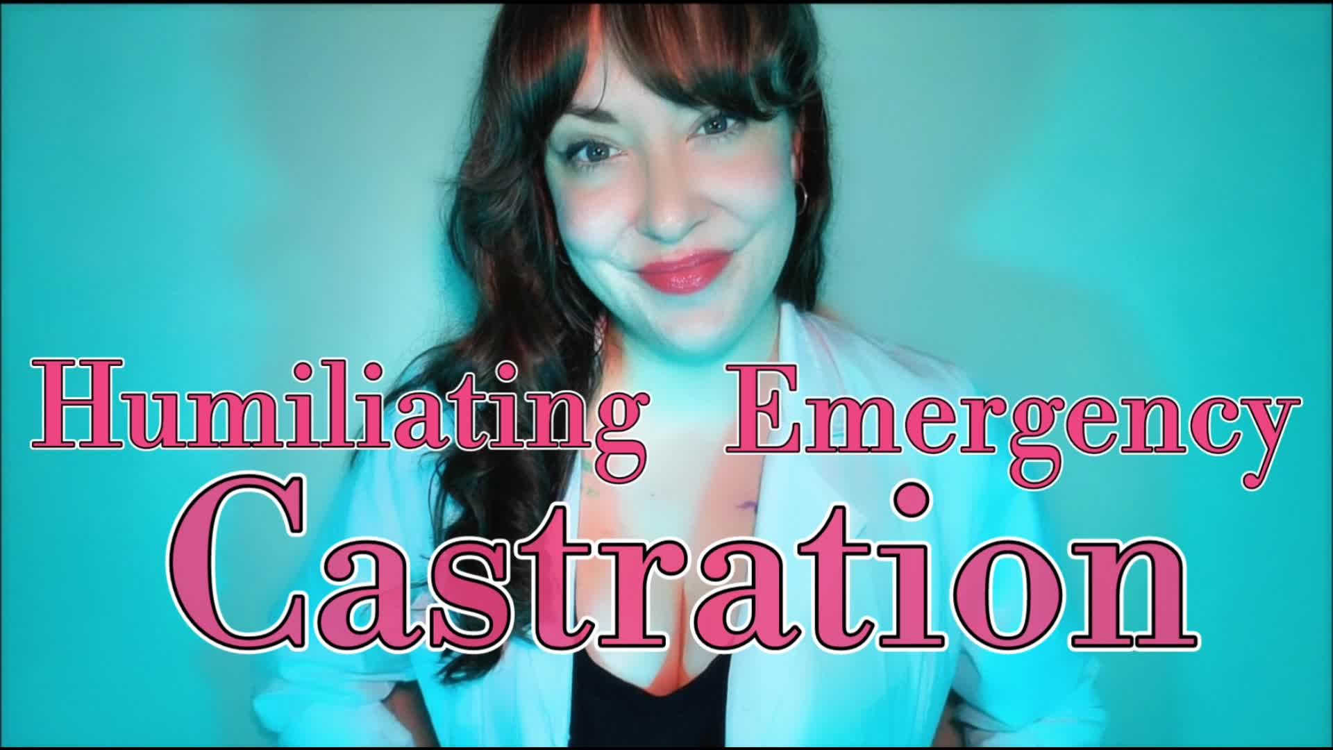 Humiliating Emergency Castration