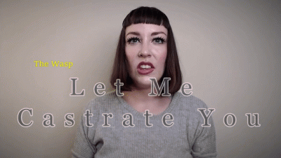 Let Me Castrate You (Topless)