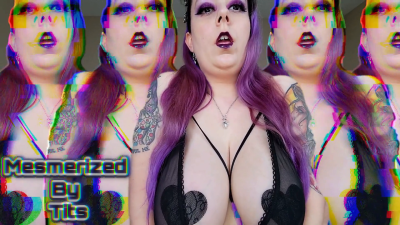 Mesmerized By Tits (Akara Fang - Gooning)
