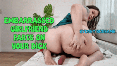 Embarrassed Girlfriend Farts On Your Dick Sydney Screams