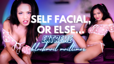 Self Facial, Or Else...Extreme Blackmail Mailtimer