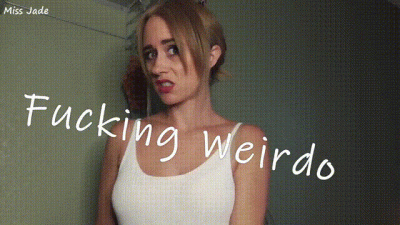 Fucking Weirdo