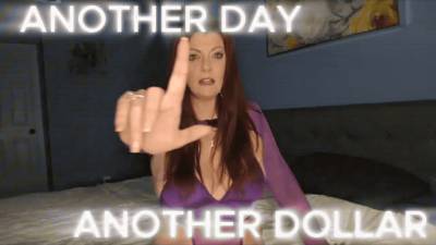 Another Day Another Dollar