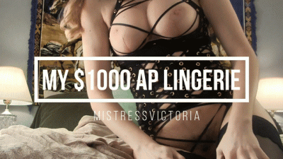 My $1000 Expensive Ap Lingerie With Mistressvictoria (Findom)