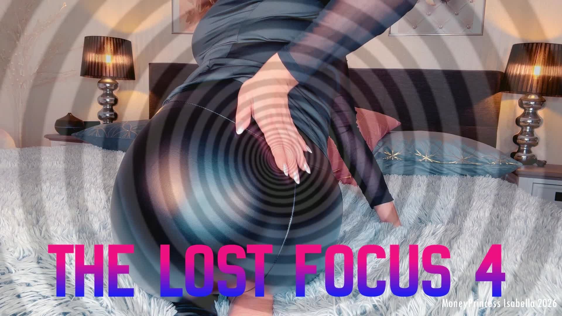 The Lost Focus 4