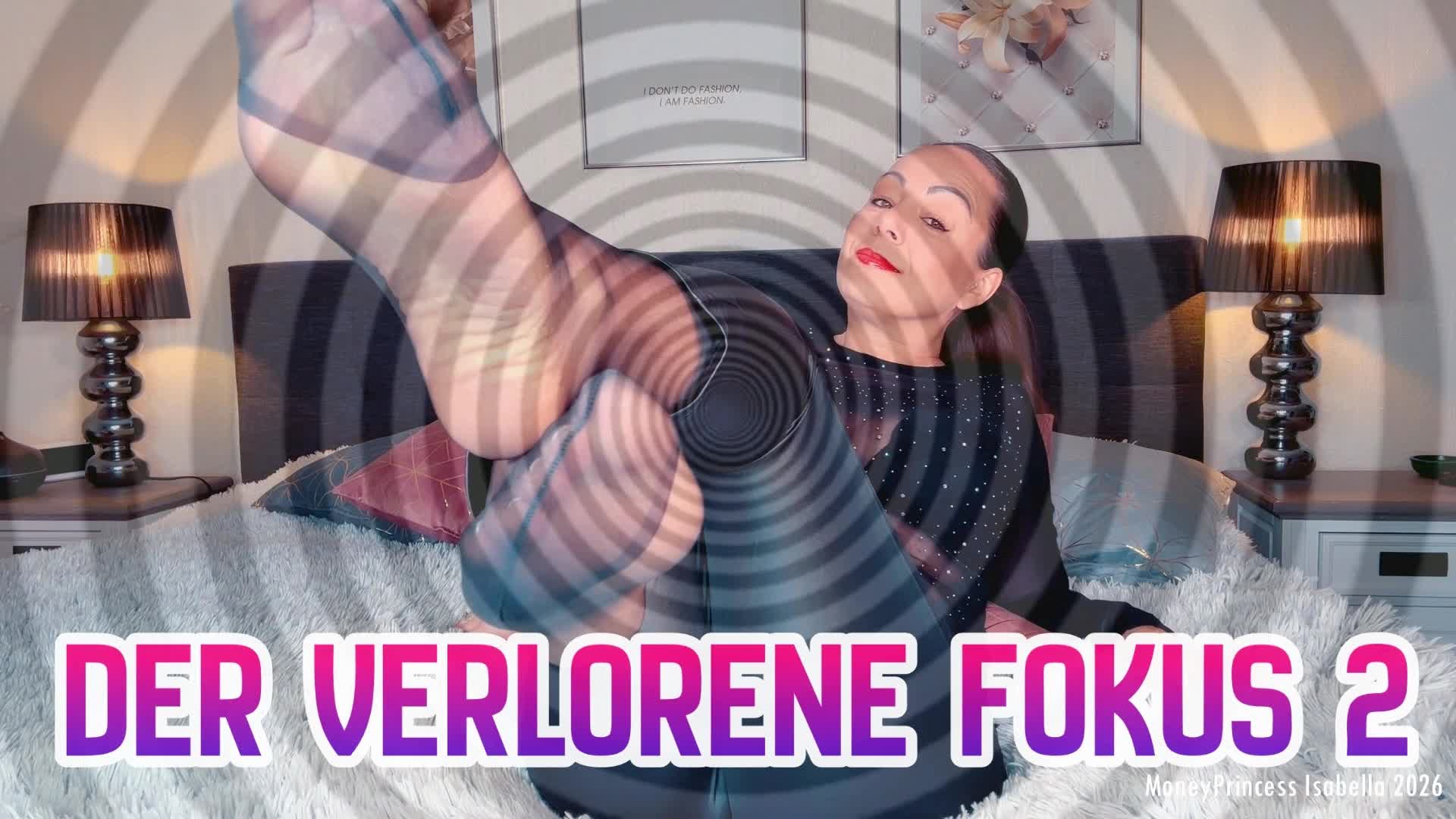 Der Verlorene Fokus 2